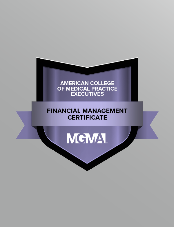 A graphic displaying a digital badge for the American College of Medical Practice Executives' Financial Management Certificate.